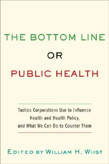 Cover of Bottom Line or Public Health