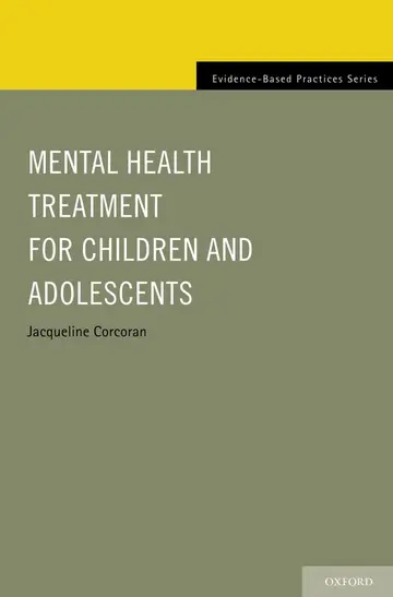 Cover of Mental Health Treatment for Children and Adolescents