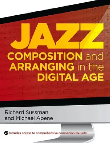Cover of Jazz Composition and Arranging in the Digital Age