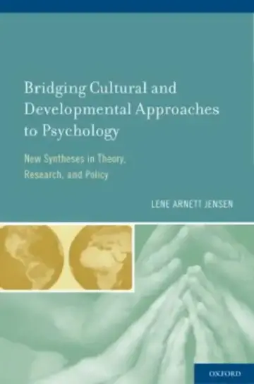 Cover of Bridging Cultural and Developmental Approaches to Psychology