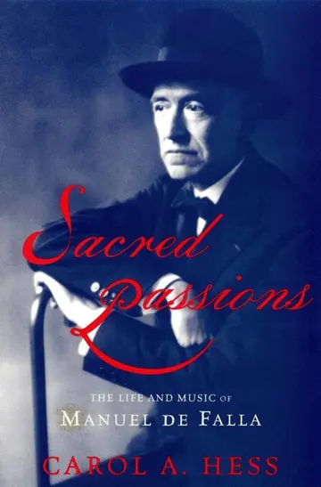 Cover of Sacred Passions the Life and Music of Manual De Falla