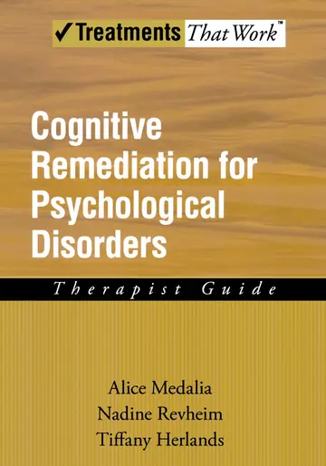 Cover of Cognitive Remediation for Psychological Disorders