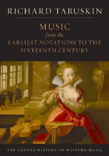 Cover of Music from the Earliest Notations to the Sixteenth Century