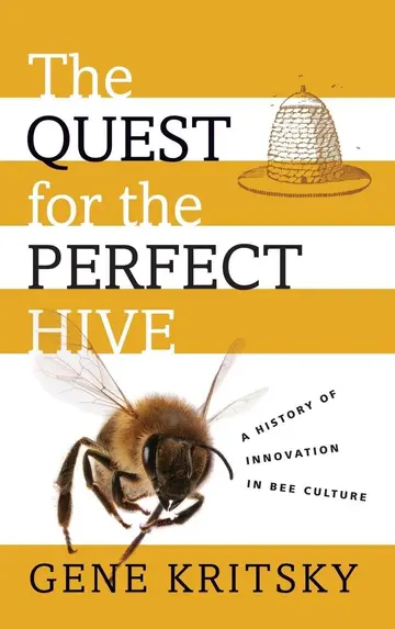 Cover of The Quest for the Perfect Hive