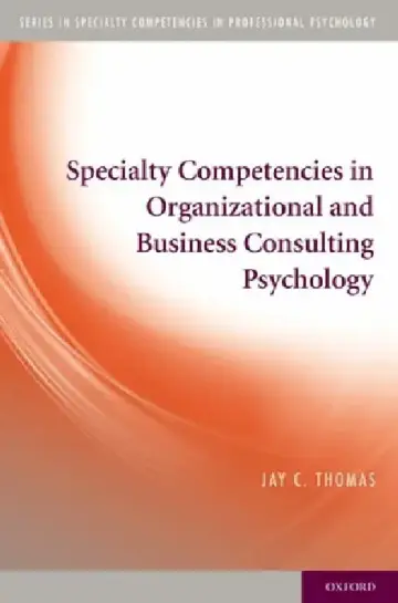 Cover of Specialty Competencies in Organizational and Business Consulting Psychology