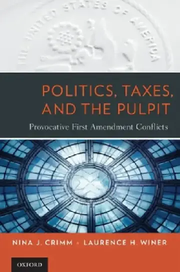 Cover of Politics, Taxes, and the Pulpit