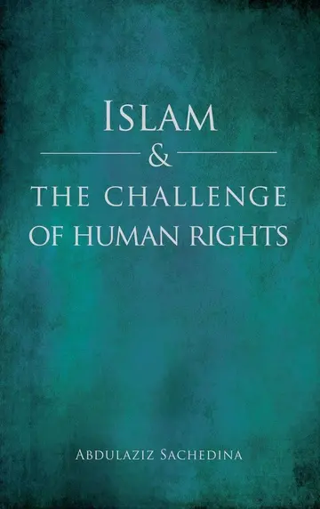 Cover of Islam and the Challenge of Human Rights