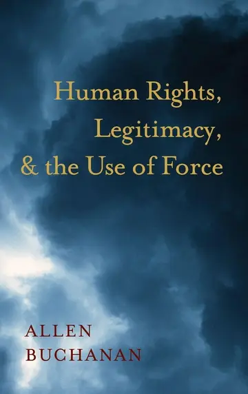 Cover of Human Rights, Legitimacy, and the Use of Force