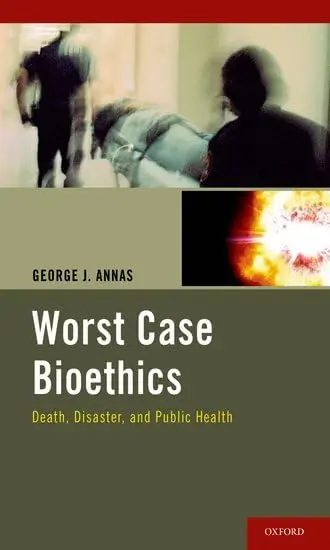 Cover of Worst Case Bioethics