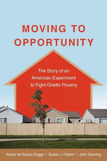 Cover of Moving to Opportunity