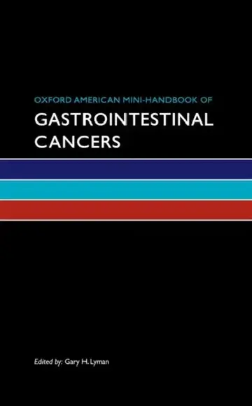 Cover of Oxford American Mini-Handbook of Gastrointestinal Cancers