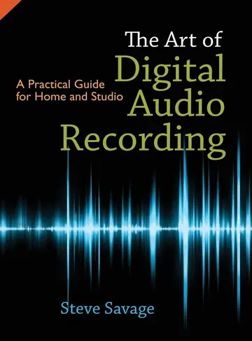 Cover of The Art of Digital Audio Recording