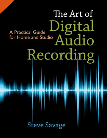 Cover of The Art of Digital Audio Recording