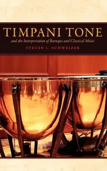 Cover of Timpani Tone and the Interpretation of Baroque and Classicaltimpani Tone and the Interpretation of Baroque and Classical Music Music