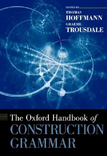 Cover of The Oxford Handbook of Construction Grammar