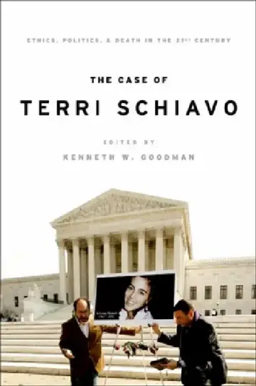 Cover of The Case of Terri Schiavo