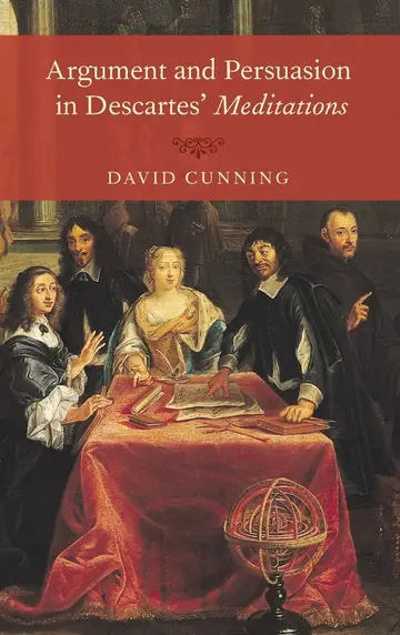 Cover of Argument and Persuasion in Descartes' Meditations