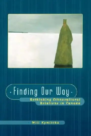 Cover of Finding Our Way (Rethinking Ethnocultural Relations in Canada)