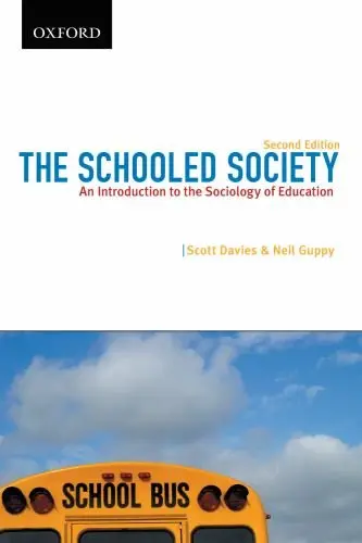 Cover of The Schooled Society