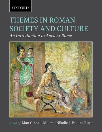 Cover of Themes in Roman Society and Culture
