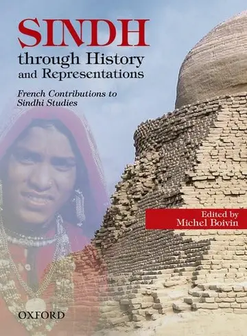 Cover of Sindh through History and Representations