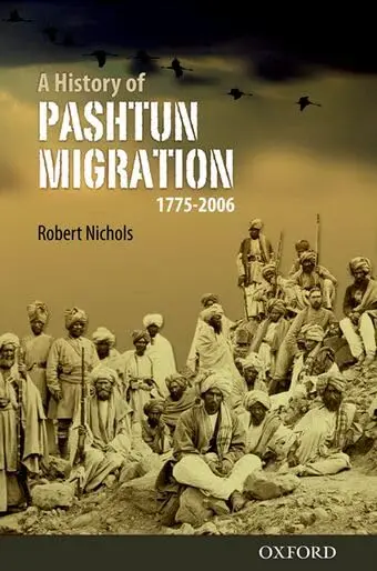Cover of A History of Pashtun Migration, 1755-2006