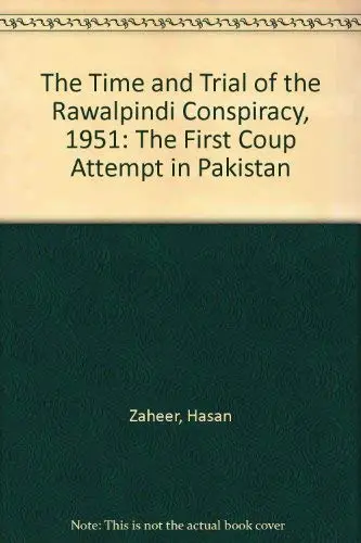 Cover of The Times and Trial of the Rawalpindi Conspiracy, 1951