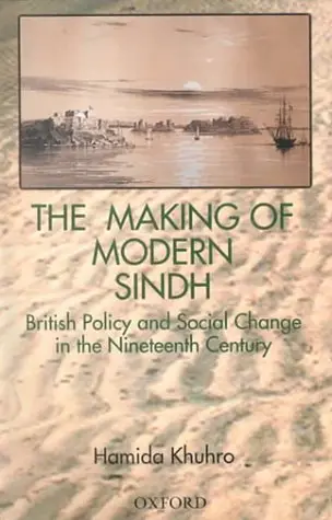 Cover of The Making of Modern Sindh