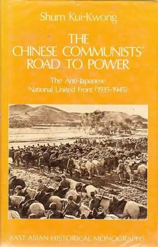 Cover of The Chinese Communists' Road to Power