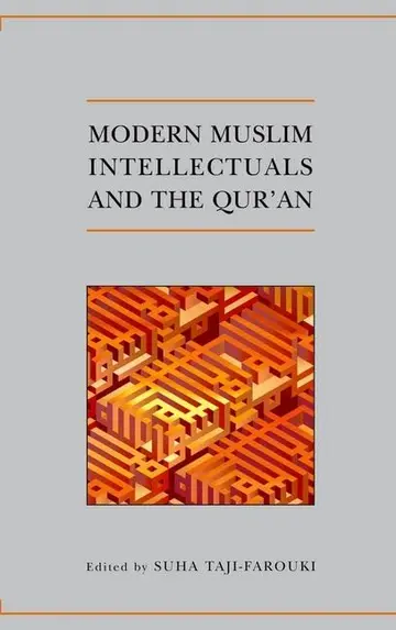 Cover of Modern Muslim Intellectuals and the Qur'an