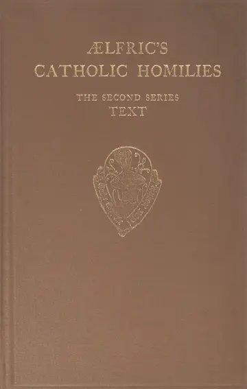 Cover of Aelfric's Catholic Homilies Series II Text