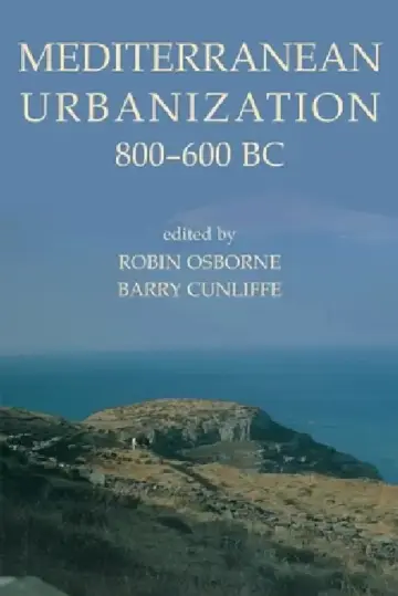 Cover of Mediterranean Urbanization 800-600 BC