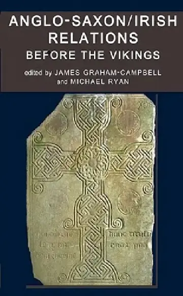 Cover of Anglo-Saxon/Irish Relations Before the Vikings