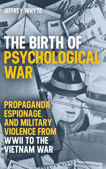 Cover of The Birth of Psychological War