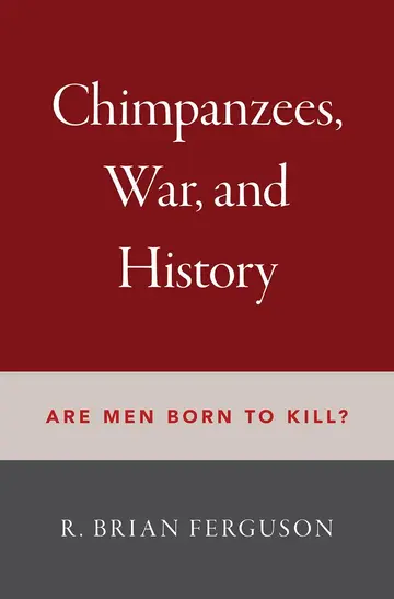 Cover of Chimpanzees, War, and History