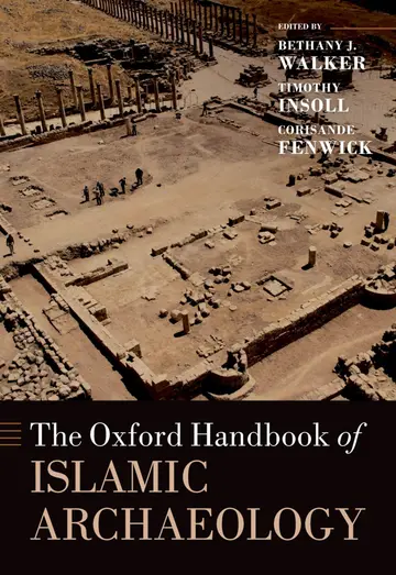 Cover of The Oxford Handbook of Islamic Archaeology