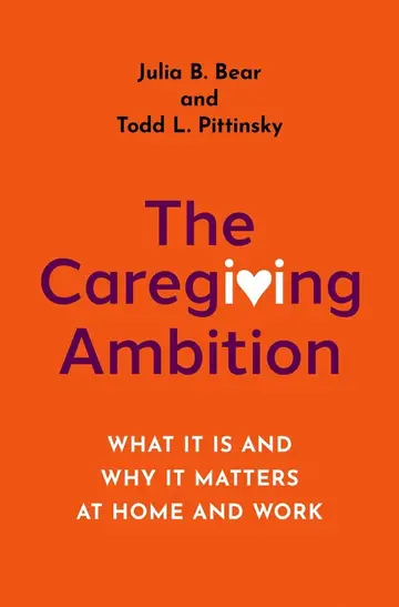 Cover of The Caregiving Ambition