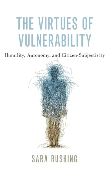 Cover of The Virtues of Vulnerability