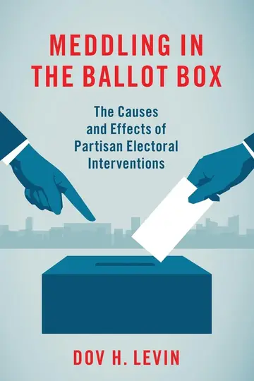 Cover of Meddling in the Ballot Box