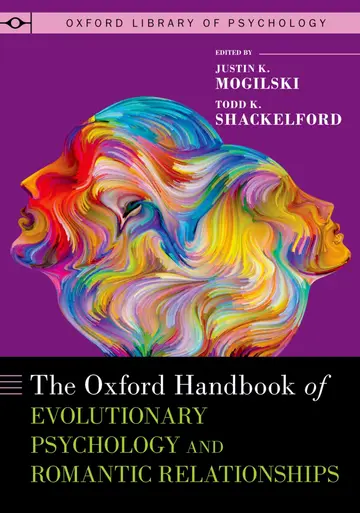 Cover of The Oxford Handbook of Evolutionary Psychology and Romantic Relationships