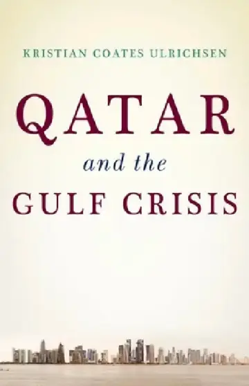 Cover of Qatar and the Gulf Crisis