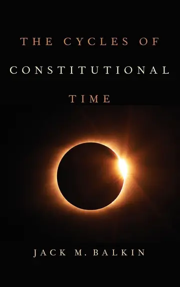Cover of The Cycles of Constitutional Time