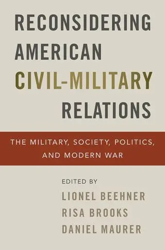 Cover of Reconsidering American Civil-Military Relations
