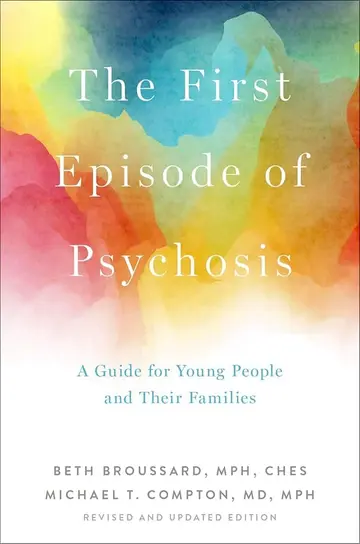 Cover of The First Episode of Psychosis