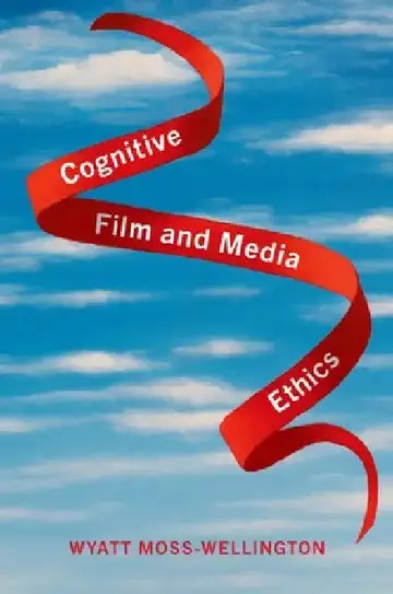 Cover of Cognitive Film and Media Ethics