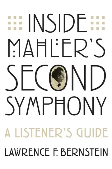 Cover of Inside Mahler's Second Symphony