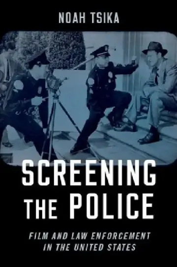 Cover of Screening the Police P