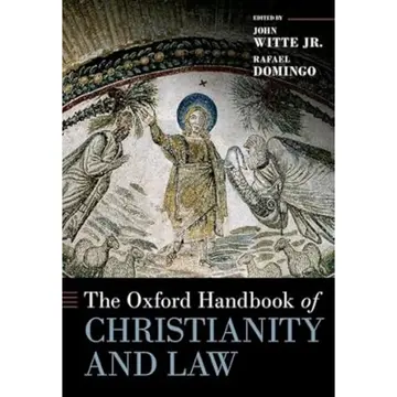 Cover of The Oxford Handbook of Christianity and Law