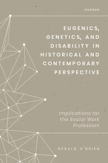 Cover of Eugenics, Genetics, and Disability in Historical and Contemporary Perspective
