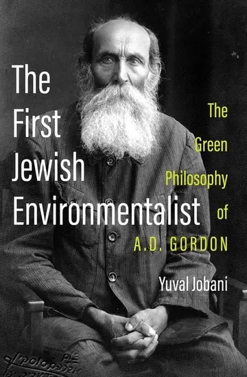 Cover of The First Jewish Environmentalist